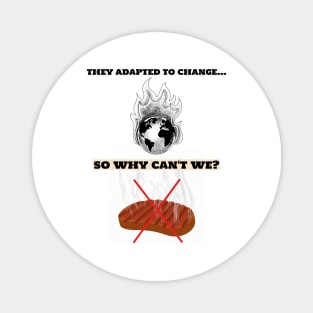 They Adapted to Change Animal Abuse Magnet